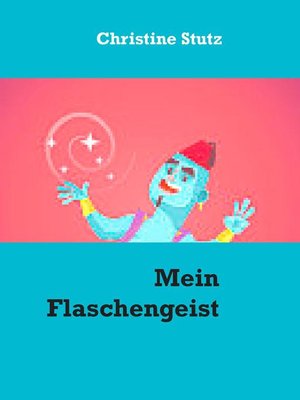 cover image of Mein Flaschengeist